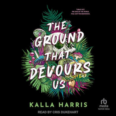 The Ground That Devours Us