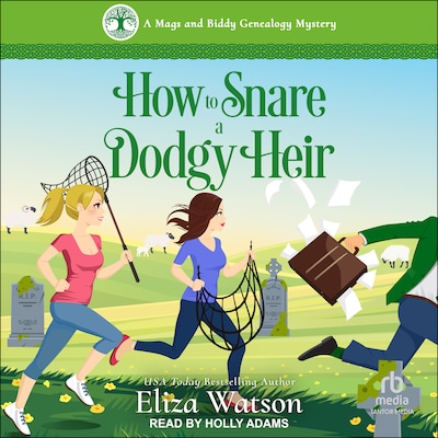 How to Snare a Dodgy Heir