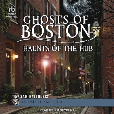 Ghosts of Boston