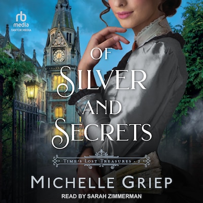 Of Silver and Secrets