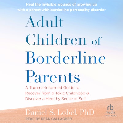 Adult Children of Borderline Parents