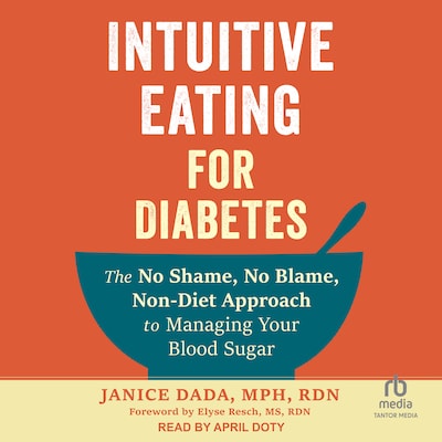 Intuitive Eating for Diabetes