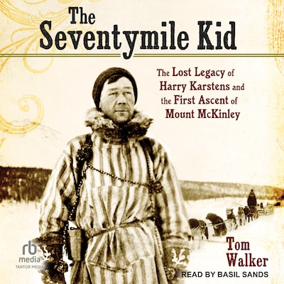 The Seventymile Kid