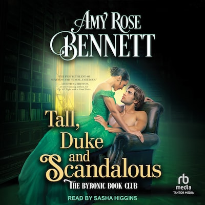 Tall, Duke and Scandalous
