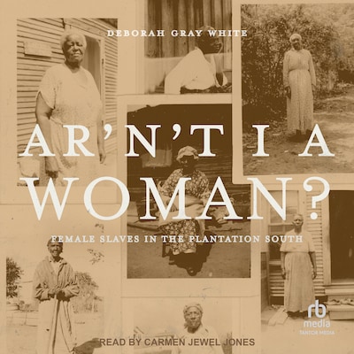 Ar'n't I a Woman?