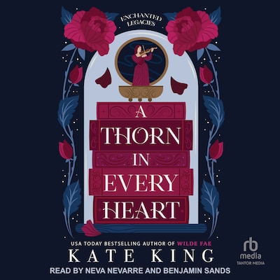 A Thorn in Every heart