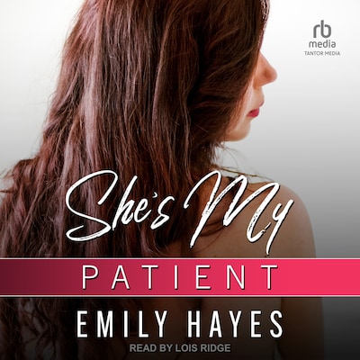 She's My Patient