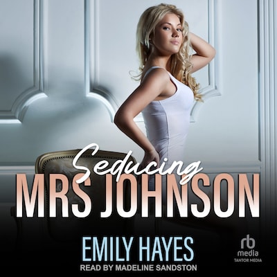 Seducing Mrs. Johnson