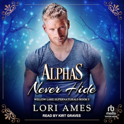 Alphas Never Hide