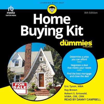 Home Buying Kit For Dummies, 8th Edition