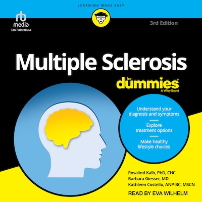 Multiple Sclerosis For Dummies, 3rd Edition