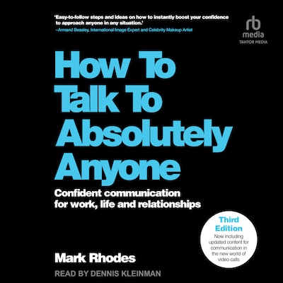 How To Talk To Absolutely Anyone, 3rd Edition