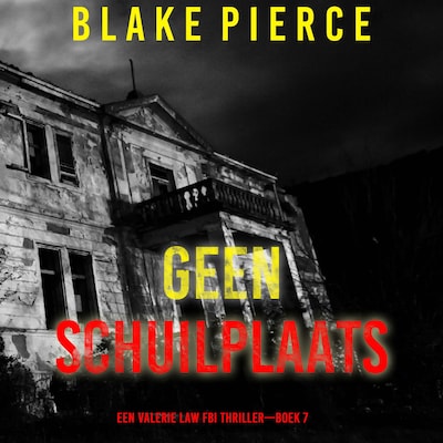 Geen Schuilplaats (Een Valerie Law FBI Thriller—Boek 7) - luisterboek