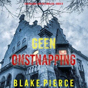 Geen Ontsnapping (Een Valerie Law FBI Thriller—Boek 9) - luisterboek