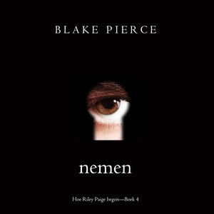 Nemen (Hoe Riley Paige begon—Boek 4) - luisterboek