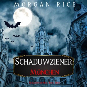 Schaduwziener: München (Schaduwziener, Boek Drie) - luisterboek