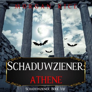 Schaduwziener: Athene (Schaduwziener, Boek Vijf) - luisterboek