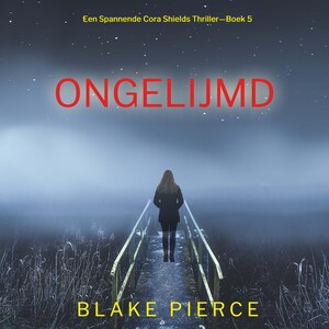 Ongelijmd (Een Spannende Cora Shields Thriller—Boek 5) - luisterboek