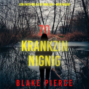 Zo Krankzinnig (Een Faith Bold FBI Thriller—Boek Negen) - luisterboek