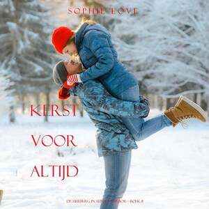 Kerst voor altijd (De herberg in Sunset Harbor—Boek 8) - luisterboek