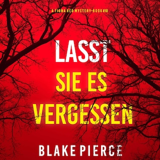 Lasst Sie es Versuchen (Ein Fiona Red FBI-Thriller – Band 10) als Hörbuch