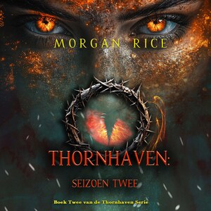 Thornhaven: Seizoen Twee (Boek Twee van de Thornhaven Serie) - luisterboek