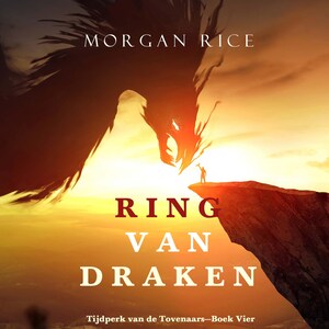 Ring van Draken (Tijdperk van de Tovenaars—Boek Vier) - luisterboek