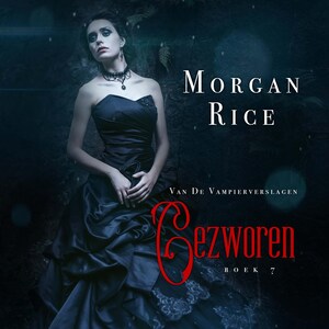 Gezworen (boek #7 van De Vampierverslagen) - luisterboek