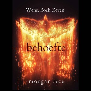 Behoefte (Wens, Boek Zeven) - luisterboek
