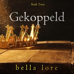 Gekoppeld (Boek Twee) - luisterboek