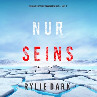 Nur seins (Ein Sadie Price FBI-Spannungsthriller – Buch 3) als Hörbuch