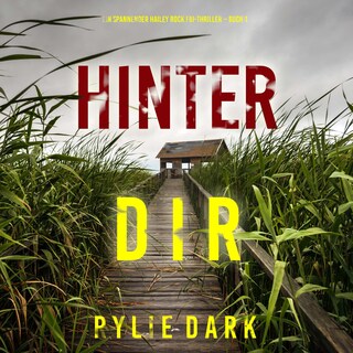 Hinter dir (Ein spannender Hailey Rock FBI-Thriller – Buch 1) als Hörbuch
