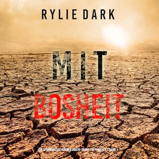 Mit Bosheit (Ein spannungsgeladener Maeve-Sharp-FBI Thriller – Band 1) als Hörbuch