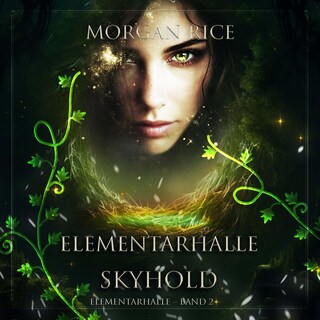 Elementarhalle: Skyhold (Elementarhalle – Band 2) als Hörbuch