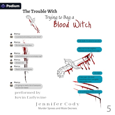 The Trouble with Trying to Bag a Blood Witch