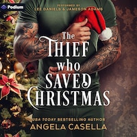The Thief Who Saved Christmas