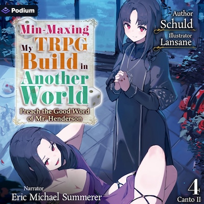 Min-Maxing My TRPG Build in Another World: Volume 4 Canto II