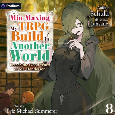 Min-Maxing My TRPG Build in Another World: Volume 8