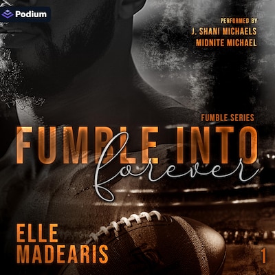 Fumble Into Forever