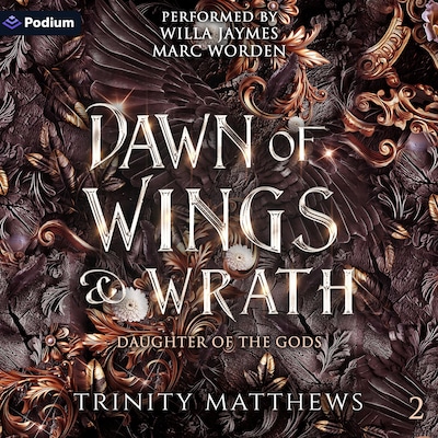 Dawn of Wings & Wrath