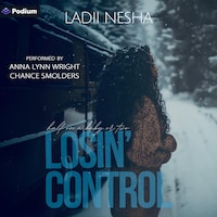 Losin' Control: Half on a Baby or Two