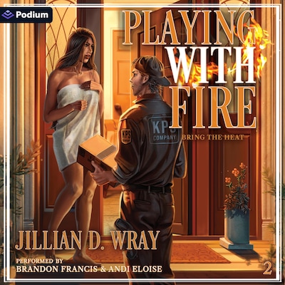 Playing with Fire