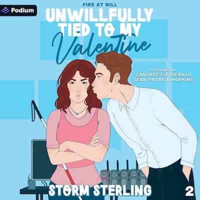 Unwillfully Tied to My Valentine