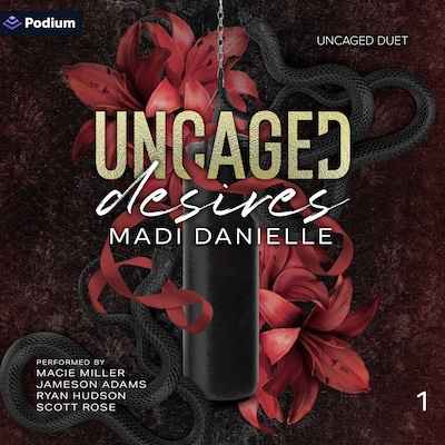 Uncaged Desires
