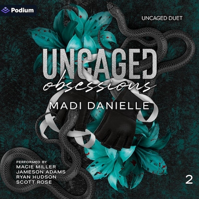 Uncaged Obsessions