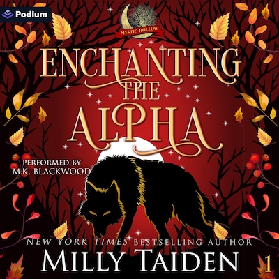 Enchanting the Alpha