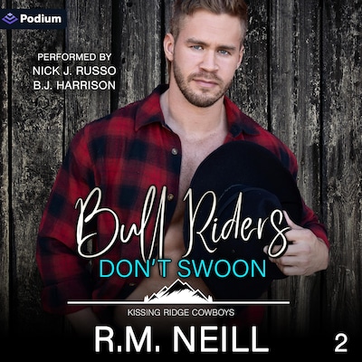 Bull Riders Don't Swoon