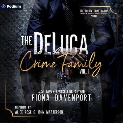 DeLuca Crime Family South: Volume 1