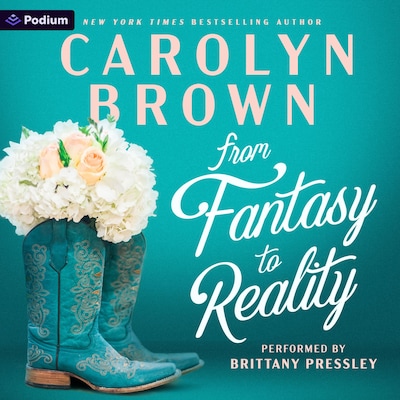 From Fantasy to Reality