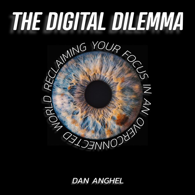 Book cover for The Digital Dilemma